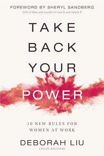 [9780310364887] Take Back Your Power: 10 New Rules for Women at Work
