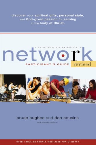 [9780310257950] Network Participant's Guide: Discover Your Spiritual Gifts, Personal Style, and God-Given Passion for Serving