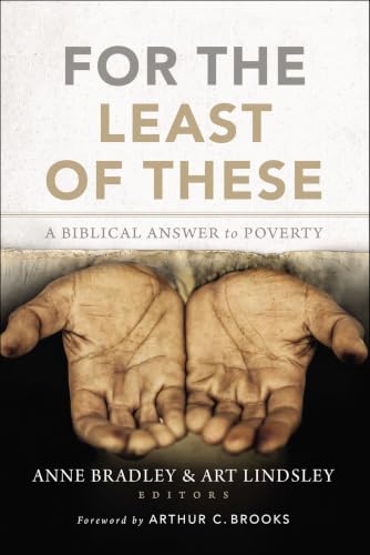 [9780310522997] For the Least of These: A Biblical Answer to Poverty