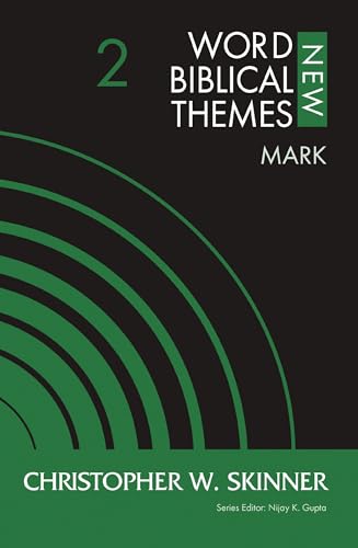 [9780310126850] Mark, Volume 2 (New Word Biblical Themes)