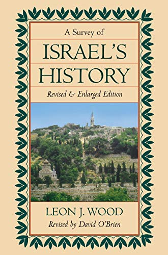 [9780310347705] A Survey of Israel's History