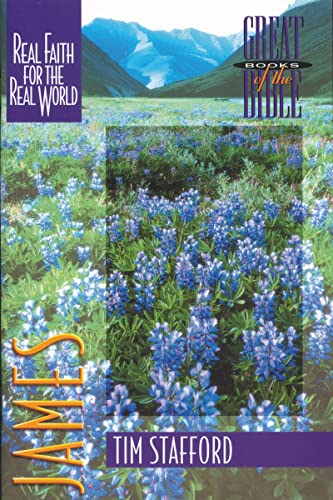 [9780310498315] James: Real Faith for the Real World (Great Books of the Bible)