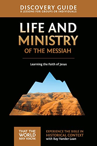 [9780310878827] Life and Ministry of the Messiah Discovery Guide: Learning the Faith of Jesus