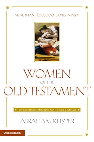 [9780310367611] Women of the Old Testament: 50 Devotional Messages for Women's Groups