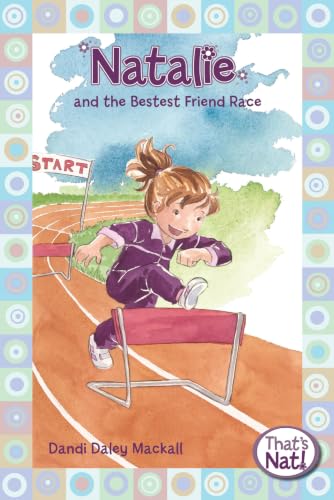 [9780310715702] The Natalie Bestest Frd Race (That's Nat!)