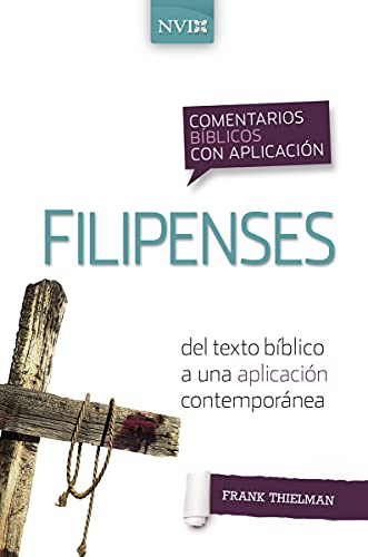 [9780829771282] Comentario Bíblico con Aplicación NVI: Filipenses