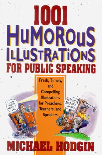 [9780310473916] 1001 Humorous Illustrations for Public Speaking: Fresh, Timely, and Compelling Illustrations for Preachers, Teachers, and Speakers