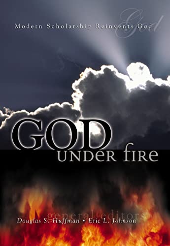 [9780310232698] God Under Fire: Modern Scholarship Reinvents God