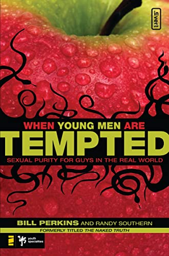 [9780310277156] When Young Men Are Tempted: Sexual Purity for Guys in the Real World