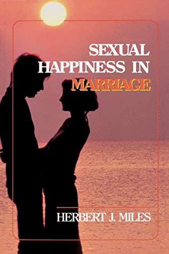 [9780310292210] Sexual Happiness in Marriage, Revised Edition