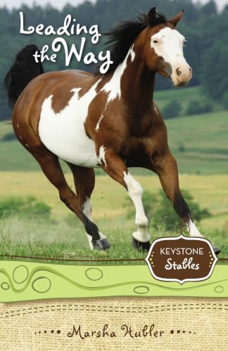 [9780310717966] Leading the Way (Keystone Stables Series #5)
