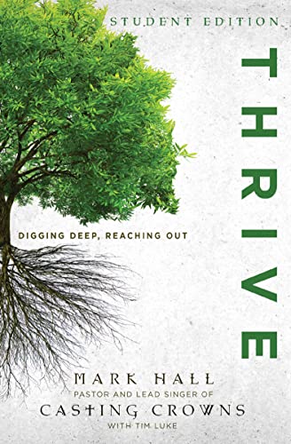 [9780310747574] Thrive Student Edition: Digging Deep, Reaching Out
