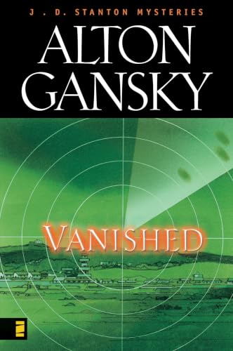 [9780310220039] Vanished (A J. D. Stanton Mystery #2)