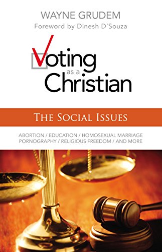 [9780310495987] Voting as a Christian: The Social Issues
