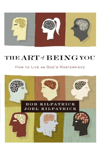 [9780310348238] The Art of Being You: How to Live as God's Masterpiece
