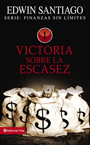 [9780829755657] Victoria sobre la escasez (Finanzas sin límite)