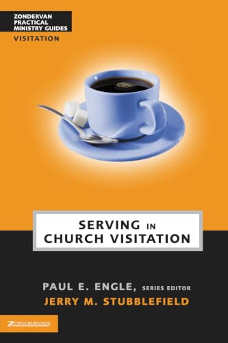 [9780310241034] Serving in Church Visitation (Zondervan Practical Ministry Guides)