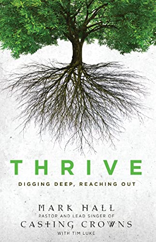 [9780310293347] Thrive: Digging Deep, Reaching Out