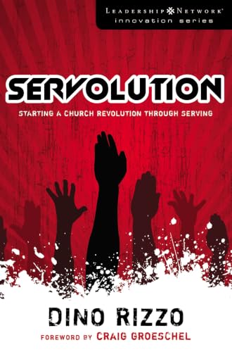 [9780310287636] Servolution: Starting a Church Revolution Through Serving