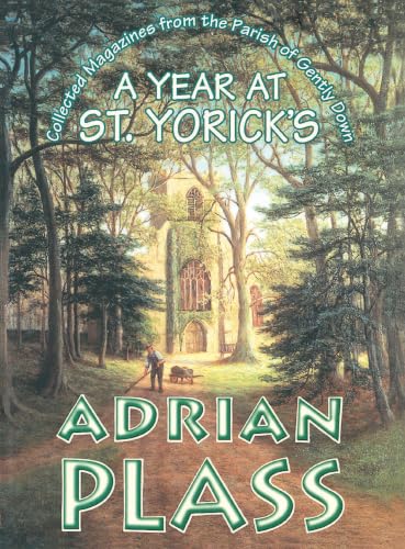 [9780551031111] A Year at St. Yorick's: Collected Magazines from the Parish of Gently Down