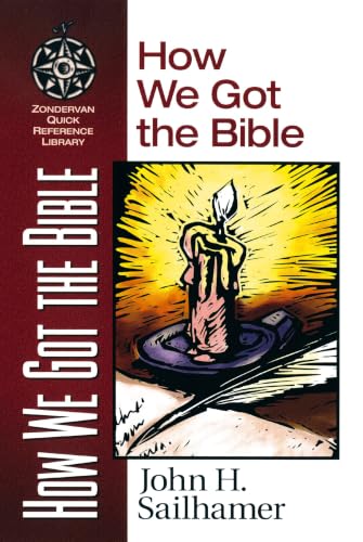 [9780310203919] How We Got the Bible (Zondervan Quick-Reference Library)
