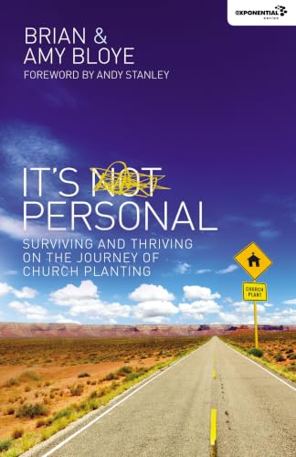[9780310494546] It's Personal: Surviving and Thriving on the Journey of Church Planting
