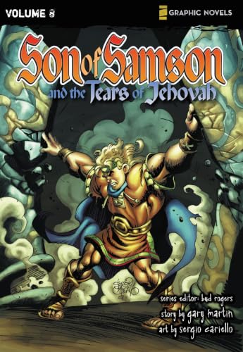 [9780310712862] The Tears of Jehovah: Son of Samson, Book 8 (Z Graphic Novels)