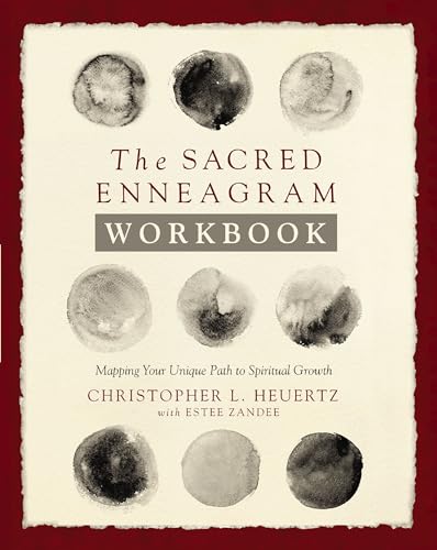 [9780310358466] The Sacred Enneagram Workbook: Mapping Your Unique Path to Spiritual Growth