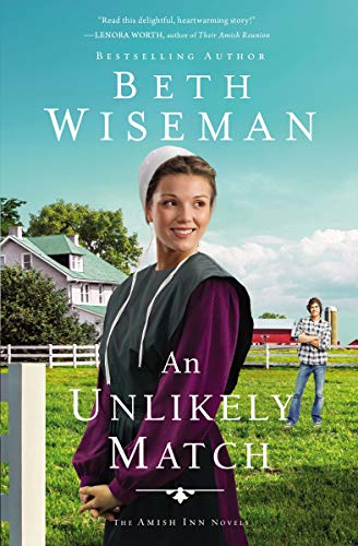 [9780310357254] An Unlikely Match (An Amish Inn Novel)