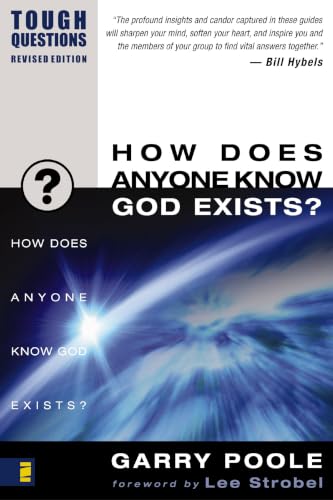 [9780310245025] How Does Anyone Know God Exists? (Tough Questions Series)