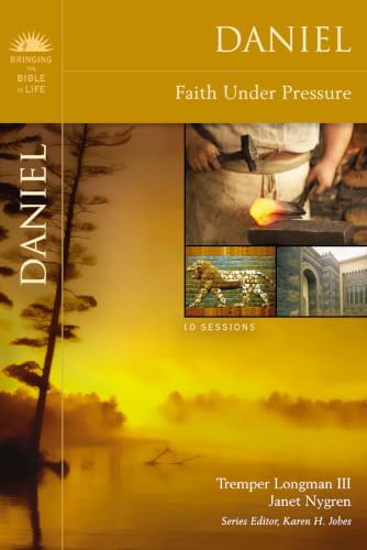 [9780310320425] Daniel: Faith Under Pressure (Bringing the Bible to Life)