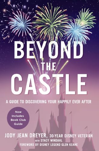[9780310356257] Beyond the Castle: A Guide to Discovering Your Happily Ever After