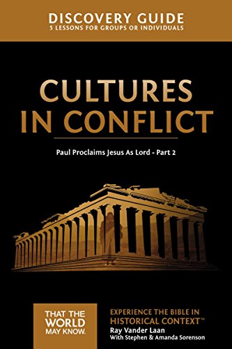 [9780310085904] Cultures in Conflict Discovery Guide: Paul Proclaims Jesus as Lord - Part 2 (That the World May Know, Vol 16)