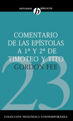 [9788482675213] Comentario de las Epístolas 1 y 2 de Timoteo y Tito
