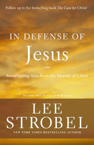[9780310344681] In Defense of Jesus: Investigating Attacks on the Identity of Christ