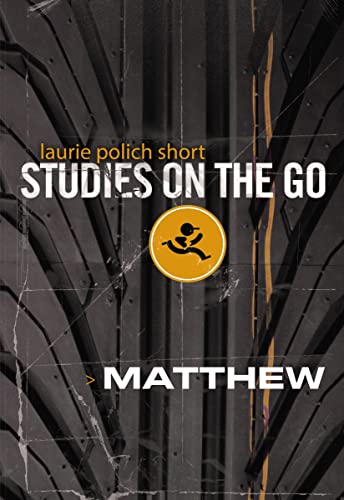 [9780310516750] Matthew: Studies on the Go