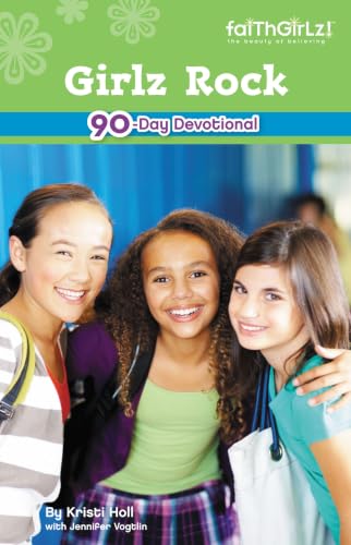 [9780310708995] Girlz Rock: 90-Day Devotional (Faithgirlz)