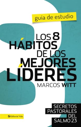 [9780829765892] Los 8 Hábitos de los Mejores Líderes: Guía de Estudio