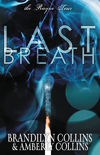 [9780310748960] Last Breath (The Rayne Tour Series #2 / Faithgirlz)