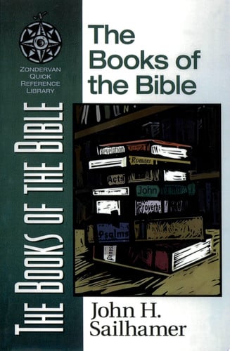 [9780310500315] The Books of the Bible (Zondervan Quick-Reference Library)