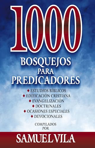 [9788482674797] 1000 bosquejos para predicadores (1000 Sermon Outlines for Preachers)