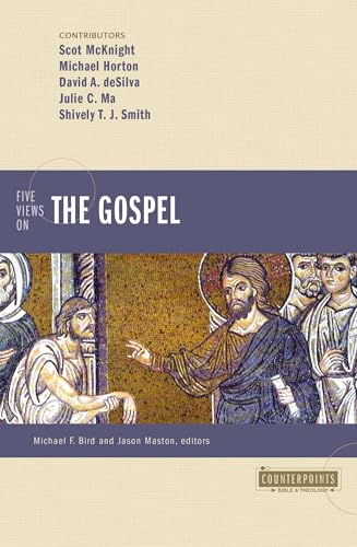 [9780310128533] Five Views on the Gospel (Counterpoints: Bible and Theology)
