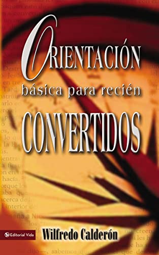 [9780829734270] Orientación Básica Para Recién Convertidos