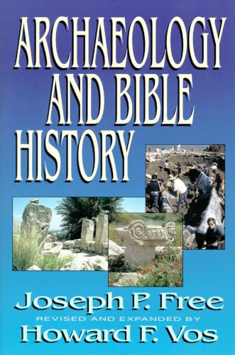 [9780310479611] Archaeology and Bible History
