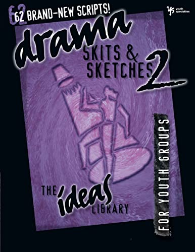 [9780310220275] Drama, Skits, and Sketches 2