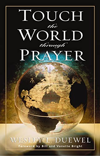[9780310362715] Touch the World Through Prayer