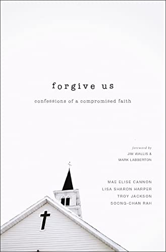 [9780310515968] Forgive Us: Confessions of a Compromised Faith