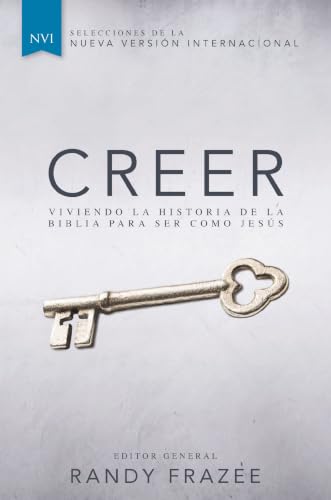 [9780829766882] Creer: Viviendo la historia de la Biblia para ser como Jesús