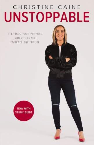 [9780310351368] Unstoppable: Step Into Your Purpose, Run Your Race, Embrace the Future