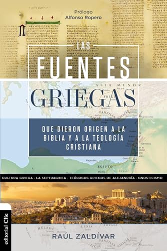 [9788419055835] Las fuentes griegas que dieron origen a la Biblia y a la teología cristiana